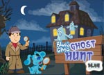 Blue's Ghost Hunt