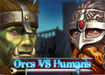 Orcs vs Humans